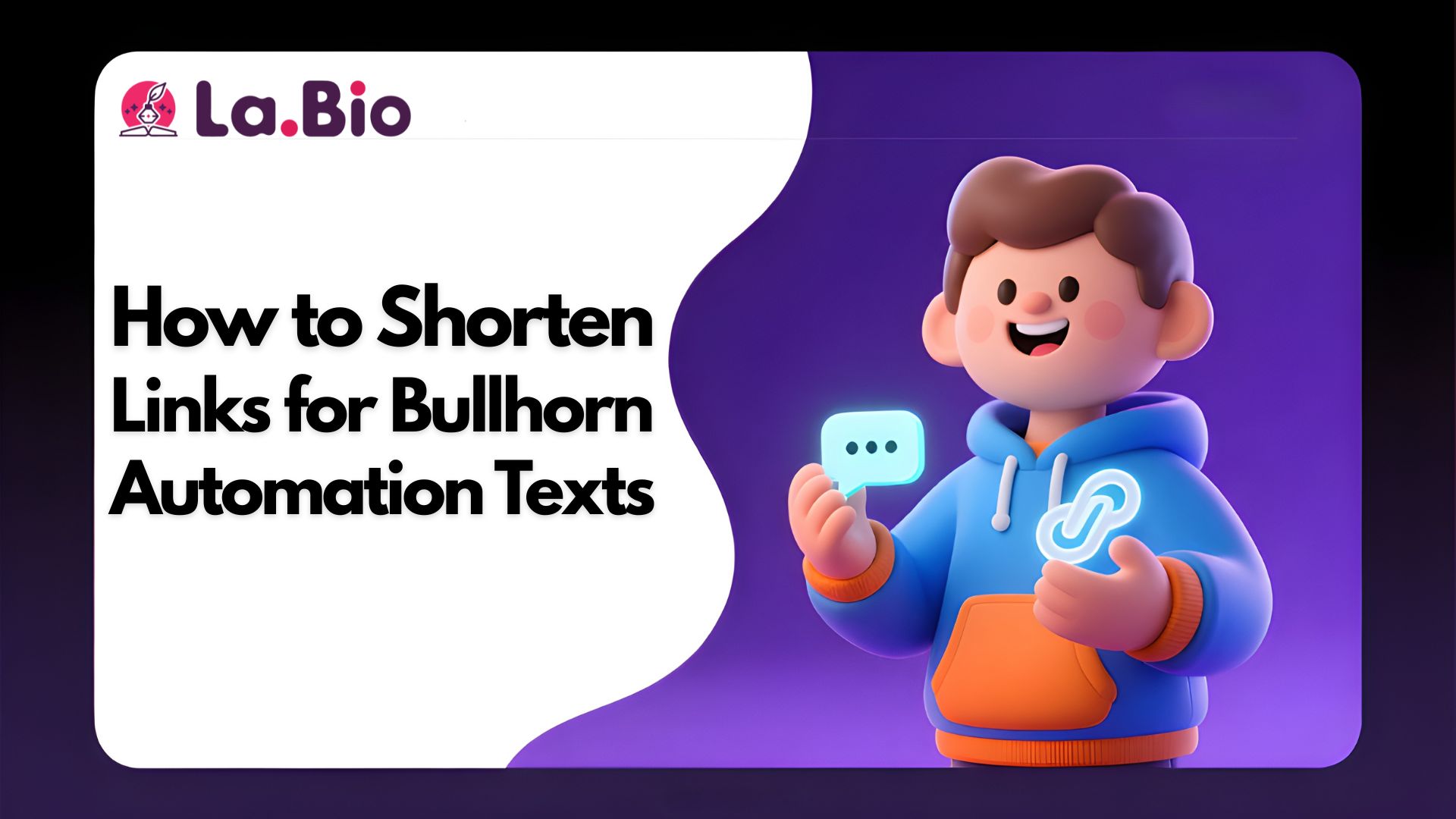 How to Shorten Links for Bullhorn Automation Texts